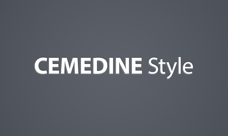CEMEDINE Style
